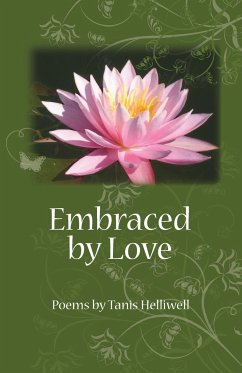 Embraced by Love - Helliwell, Tanis