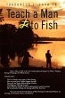 Teach a Man to Fish - Bild 1