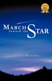 March Toward the Star