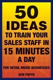 50 Ideas to Train Your Sales Staff in 15 Minutes a Day