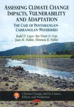 Assessing Climate Change Impacts, Vulnerability & Adaptation - Lasco, Rodel D. O. Cruz, Rex Victor Pulhin, Juan M. Pulhin, Florencia B.