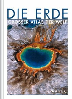 Die Erde - Großer Atlas der Welt