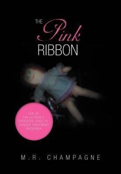 The Pink Ribbon - Champagne, M. R.