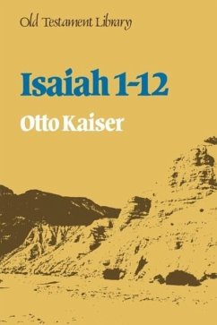 Isaiah 1-12 - Kaiser, Otto
