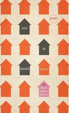 Safe as Houses - Bertino, Marie-Helene