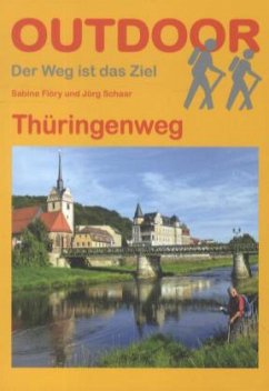 Thüringenweg - Flöry, Sabine;Schaar, Jörg