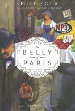 The Belly of Paris - Zola, Emile