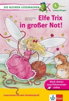 Elfe Trix in großer Not! - Hofheinz, Diana