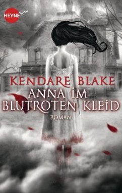 Anna im blutroten Kleid - Blake, Kendare