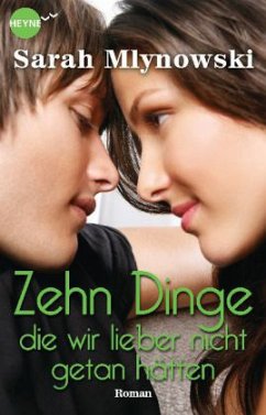 Cover Zehn Dinge, die wir lieber nicht getan hätten