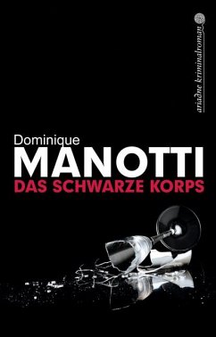Das schwarze Korps - Manotti, Dominique