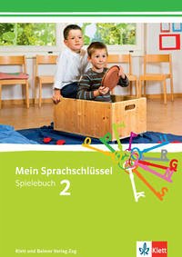 Mein Sprachschlüssel - Baumann Schenker, Sandra; Spuler, Tanja; Stalder Mayer, Elfriede; Tschopp, Vreni