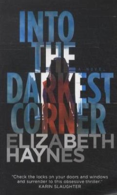 Into the Darkest Corner - Haynes, Elizabeth