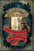 The Prisoner of Heaven\Der Gefangene des Himmels, englische Ausgabe The Prisoner of Heaven\Der Gefangene des Himmels, englische Ausgabe
