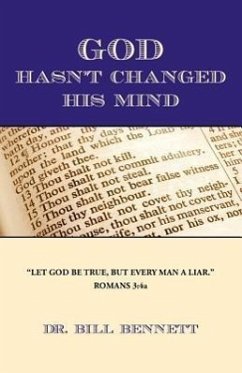 God Hasn't Changed His Mind - Bennett, Bill