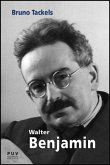 Walter Benjamin : una vida en los textos