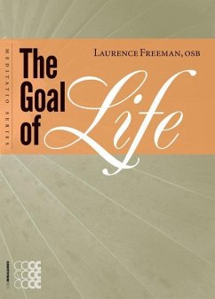 The Goal of Life - Freeman, Laurence