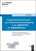 Corporate Governance und Arbeitnehmerbeteiligung in den Spielarten des Kapitalismus