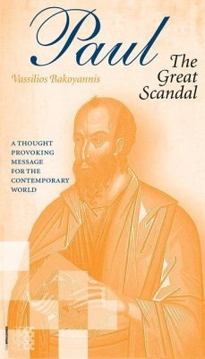 Paul: The Great Scandal - Bakoyannis, Vassilios