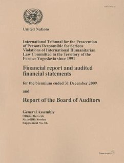 Financial Report and Audited Financial Statements for the Biennium Ended 31 December 2009 and Report of the Board of Auditors: International Tribunal