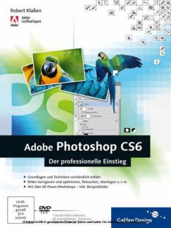 Adobe Photoshop CS6, m. DVD-ROM - Klaßen, Robert