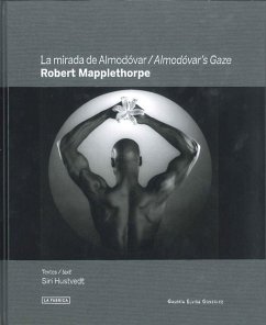 Robert Mapplethorpe: Almodóvar's Gaze