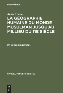 Le milieu naturel - Miquel, André;Miquel, André