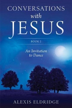 Conversations with Jesus, Book 2 - Eldridge, Alexis