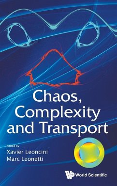 CHAOS, COMPLEXITY AND TRANSPORT - Xavier Leoncini & Marc Leonetti