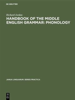 Handbook of the Middle English Grammar: Phonology - Jordan, Richard