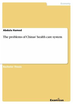 The problems of Chinas' health care system - Hamed, Abdula