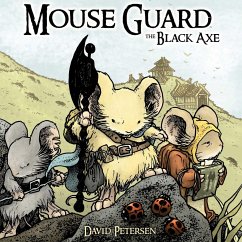 Mouse Guard Volume 3: The Black Axe - Petersen, David