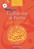 Lughatuna Al-Fusha: Book Three