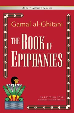 The Book of Epiphanies - Al-Ghitani, Gamal