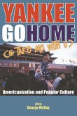 Yankee Go Home (& Take Me With U)