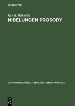 Nibelungen Prosody - Wakefield, Ray M.