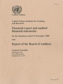 Report of the Board of Auditors on Un Institute for Training and Research for Year Ended 31 December 2009 Research for Year Ended 31 December 2009