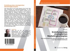 Erstellung eines strategischen Marketingkonzeptes - Erler, André