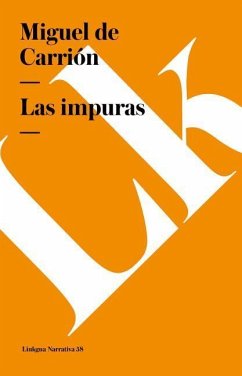 Impuras - Carrión, Miguel de