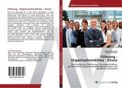 Führung - Organisationsklima - Stress - Krompaszky, Csaba;Kühschelm, Harald