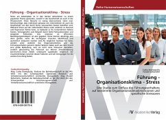 Führung - Organisationsklima - Stress