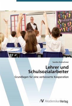 Lehrer und Schulsozialarbeiter - Kretschmer, Sandra