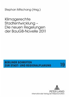 Klimagerechte Stadtentwicklung - Die neuen Regelungen der BauGB-Novelle