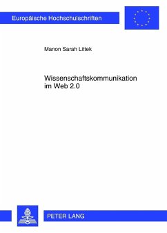 Wissenschaftskommunikation im Web 2.0 - Littek, Manon Sarah