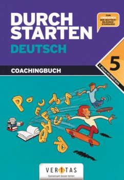 Durchstarten Deutsch 5. Coachingbuch / Durchstarten Deutsch, Neubearbeitung - Eibl, Leopold;Nikisch, Johannes