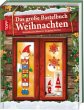 Das große Bastelbuch Weihnachten - Bild 1