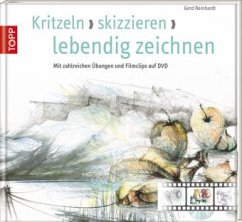 Kritzeln, skizzieren, zeichnen, m. DVD - Reinhardt, Gerd