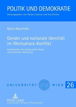 Gender und nationale Identität im Westsahara-Konflikt - Mayrhofer, Maria