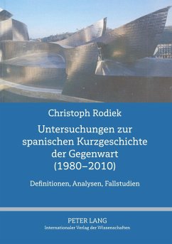 Cover Untersuchungen zur spanischen Kurzgeschichte der Gegenwart (1980-2010)