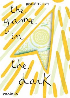 The Game in the Dark - Tullet, Hervé